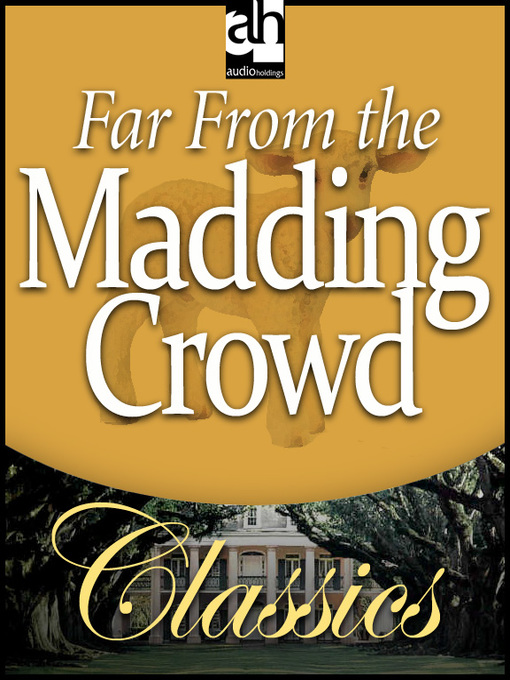 Title details for Far From the Madding Crowd by Thomas Hardy - Available